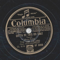 The Red Millers - Gotta Be This Or That / No Can Do