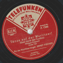 Ernst Fischer an der Wurlitzer-Orgel - Tnze auf der Wurlitzer! 