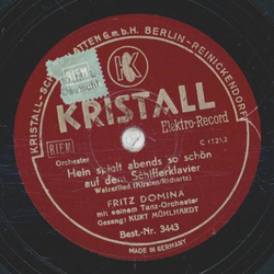 Kurt Mühlhardt - Hein spielt abends so schön auf dem...