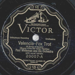 Paul Whiteman - Valencia / No more worryin