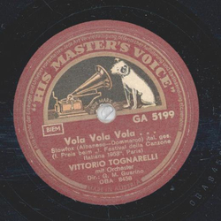 Vittorio Tognarelli - Vola Vola Vola ... /  Vecchio Varieta 