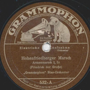 Grammophon-Blasorchester - Hohenfriedberger Marsch /...