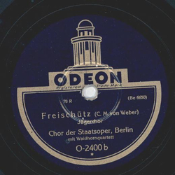 Chor der Staatsoper - Brautchor aus der Oper  Lohengrin  / Freischtz