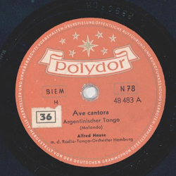 Alfred Hause - Ave Cantora / Tango Marina