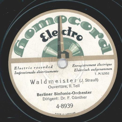 Berliner Sinfonie-Orchester: Dr. F. Gnther - Waldmeister, Ouvertre Teil I und II
