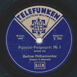 Berliner Philharmoniker: S. Meyrowitz - Puccini-Potpourri Teil I und II