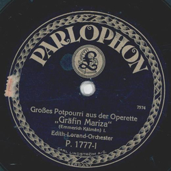 Edith-Lorand-Orchester - Potpourri aus der Operette Grfin Mariza (2 Records)