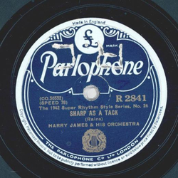 Harry James - Jeffries Blues / Sharp As A  Tack