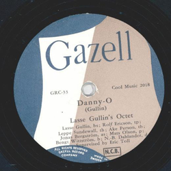 Lasse Gullins Octet - Danny - O - / All Gods Chillun