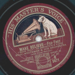 Paul Whiteman - Make Believe / Ol Man River 