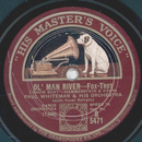 Paul Whiteman - Make Believe / Ol Man River 