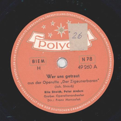 Rita Streich, Peter Anders - Wer uns getraut (aus der...
