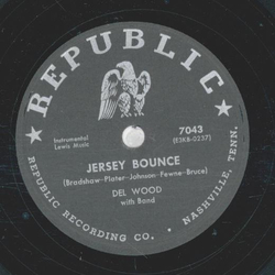 Del Wood - Elmers Tune / Jersey Bounce