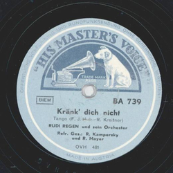 Rudi Regen - Kränk dich nicht / Kleines Mauerblümchen