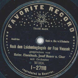Heinrich Eisenbach, Josef Bauer u. Chor - Nach dem Leichenbegängnis der Frau Vocasek / Nach der Burgmusik