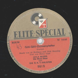 Leila Negra und die Music Boys - Schuster, bleib bei deinen Leisten / Gilli-Gilli-Ochsenpfeiffer