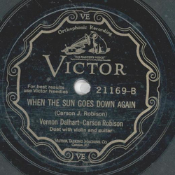 Vernon Dalhart, Carson Robinson, Adelyne Hood - Oh! Susanna / When the Sun goes down again