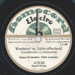 Salon-Orchester Flix Lemeau - Weekend im Schlaraffenland / Leuchtkferchens Stelldichein