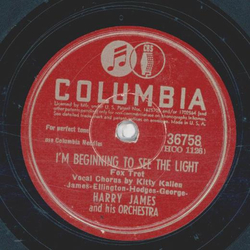 Harry James - The Love I Long For / Im Beginning To See The Light