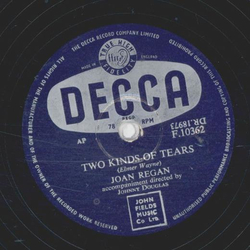 Joan Regan - Two Kinds Of Tears / Wait For Me Darling