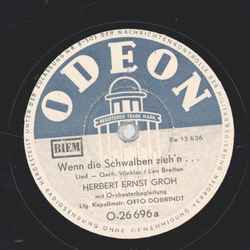 Herbert Ernst Groh - Wenn die Schwalben zieh´n / Ich...