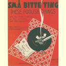 Notenheft / music sheet - Sma Bitte Thing These Foolish...