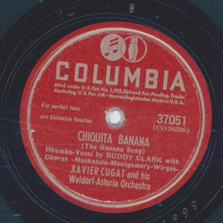 Xavier Cugat - South America, take it away! / Chiquita Banana
