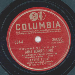 Xavier Cugat und sein Waldorf-Astoria Orchester - Yo ta namora / Anna Boroco Tinde