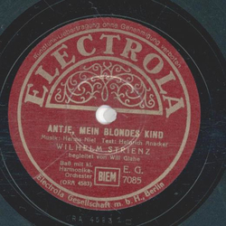 Wilhelm Strienz - Im Feldquartier auf hartem Stein / Antje mein blondes Kind