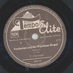 E. Christoph - Fantasien auf der Wurlitzer Orgel Teil I und II
