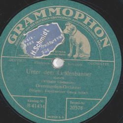 Grammophon-Orchester - Unter dem Grillenbanner / Erzherzog-Albrecht-Marsch