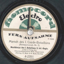 Musikkorps des I. Bataillons 9. Inf. Regts. - Marsch des I. Bataillon Garde / Armeemarsch Nr. 9