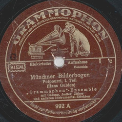 Grammophon Ensemble - Mnchnener Bilderbogen Teil I und Teil II