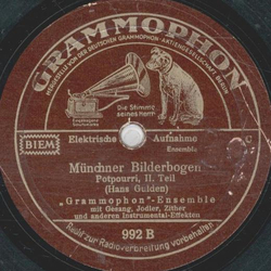 Grammophon Ensemble - Mnchnener Bilderbogen Teil I und Teil II