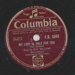 Rita Williams - My Love is only for you / Now is the Hour