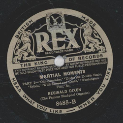 Reginald Dixon - Martial Moments 