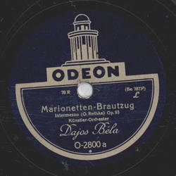 Dajos Bla - Marionetten-Brautzug / Polo-Spiele