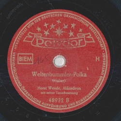 Horst Wende, Horst Wende Tanz-Solisten - Ein Polka voller Schwung / Weltenbummler-Polka
