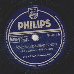 Die Kilima Hawaiians - Eine kleine Serenade / Schn, unsagbar schn