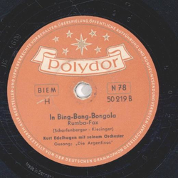 Die Argentinos  - Florentina / In Bing Bang Bongola