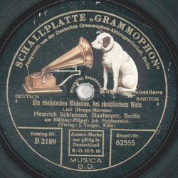 Heinrich Schlusnus - Ein rheinisches Mdchen, bei rheinischen Wein / Im Rolandsbogen