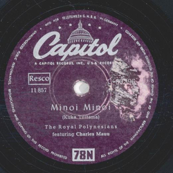 The Royal Polynesians - Minoi Minoi / Tanga Tika