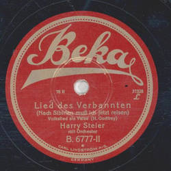 Harry Steier - Kriegers Los / Lied des Verbannten