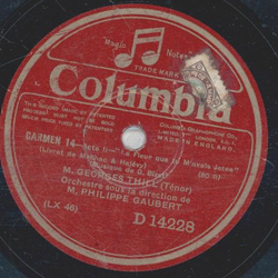 Mile. Raymonde Visconti, M. georges Thill - Carmen 13-16 ( 2 Platten )