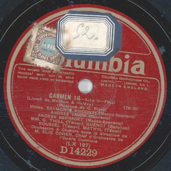 Mile. Raymonde Visconti, M. georges Thill - Carmen 13-16 ( 2 Platten )