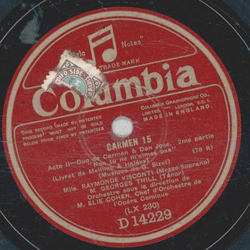 Mile. Raymonde Visconti, M. georges Thill - Carmen 13-16 ( 2 Platten )