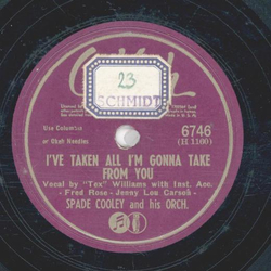 Spade Cooley - Forgive Me One More Time / Ive Taken All IM Gonna Take From You
