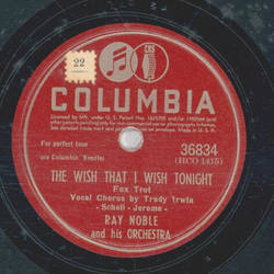 Ray Noble - The Wish That I Wish Tonight / So-o-o-o In Love