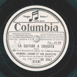 Raymond Legrand - La guitare a chiquita / Le coeur sur la...