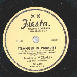 Humberto Morales - Stranger In Paradise / Oh! My Papa